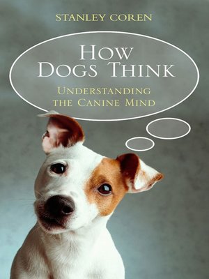 cover image of How Dogs Think